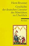 Geschichte der deutschen Literatur des Mittelalters im Überblick