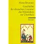 Geschichte der deutschen Literatur des Mittelalters im �berblick