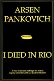 I Died in Rio