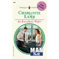 An Excellent Wife? (Man Talk) (Harlequin Presents, No 1949) by Charlotte Lamb