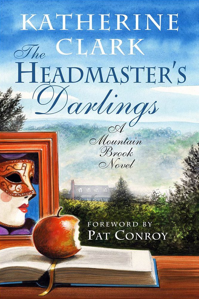 The Headmaster's Darlings: A Mountain Brook Novel (Story River ...