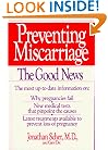 Preventing Miscarriage: The Good News