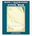 Maps and Mapmakers of the Civil War
