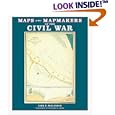  Maps and Mapmakers of the Civil War  by Earl B. McElfresh