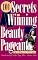 101 Secrets to Winning Beauty Pageants