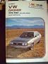 VW Dasher 1974-1980, includes diesel shop manual