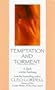 Temptation and Torment