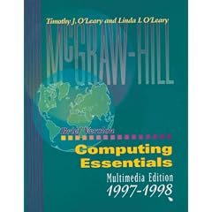 Computing Essentials: Multimedia Edition 1997-1998 (Brief Version, 1st ed)