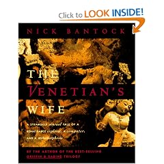 The Venetian's Wife: A Strangely Sensual Tale of a Renaissance Explorer, a Computer, and a Metamorphosis
