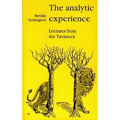 The Analytic Experience: Lectures from the Tavistock