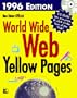 New Riders' Official World Wide Web Yellow Pages 1996