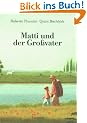 Matti und der Gro�vater