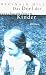 Das Dorf der verschwundenen Kinder. (Hardcover)
