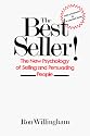 The Best Seller!: The New Psychology of Selling and Persuading People