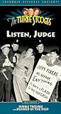 3 Stooges: Listen Judge 3 Stooges: Listen Judge