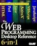 Web Programming Desktop Reference 6-In-1