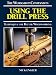 Book Using the Drill Press (Workshop Companion (Reader's Digest))
