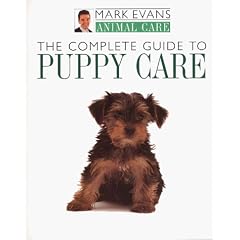 The Complete Guide to Puppy Care (Animal Care Series)