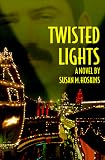Books : Twisted Lights