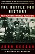 The Battle For History: Re-fighting World War II
