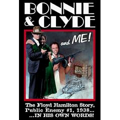 Bonnie and Clyde and Me!