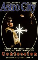 Astro City: Confession (Kurt Busiek's Astro City)