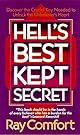 Hell's Best Kept Secret