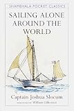 Sailing Alone Around the World (Shambhala Pocket Classics)