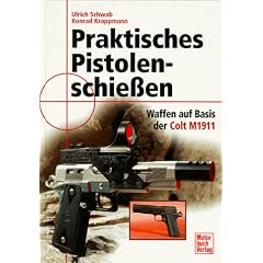 Praktisches Pistolenschie�en