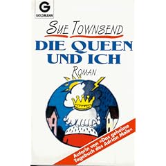Die Queen und ich. Roman. (Fiction, poetry & drama)