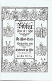 Biblia Germanica 1545. Luther-�bersetzung - Ausgabe letzter Hand (Faksimile): Bibelausgaben, Biblia Germanica (Nr.5501): Luthers deutsche Bibel, Ausgabe letzter Hand - Martin Luther