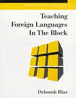 Teaching Foreign Languages in the Block (Teaching in the Block)