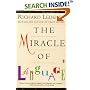 The Miracle of Language