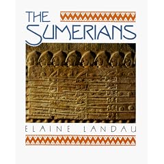 The Sumerians (The Cradle of Civilization)