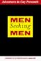 Men Seeking Men: Adventures in Gay Personals