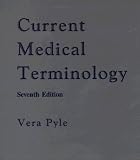 Current Medical Terminology, Seventh Edition, on CD-ROM for Windows users