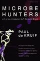 Microbe Hunters