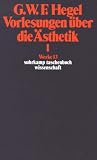 Werke in 20 B�nden mit Registerband: Werke in 20 B�nden und Register, Bd.13, Vorlesungen �ber die �sthetik I.: Bd 13 - Georg Wilhelm Friedrich Hegel