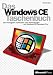 Das Microsoft Windows CE 2 Taschenbuch