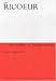 The Conflict of Interpretations: Essays in Hermeneutics (European Thought)