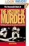The Mammoth Book of the History of Murder
