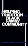 The Helping Tradition in the Black Family and Community
