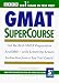 Books : Gmat Supercourse (ARCO Academic Test Preparation)