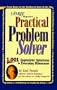 Yankee Magazine's Practical Problem Solver: 1,001 Ingenious Solutions to Everyday Dilemmas