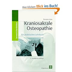 Kraniosakrale Osteopathie. Ein praktisches Lehrbuch
