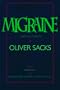 Migraine, Revised and Expanded Edition