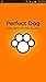 Perfect Dog Pro - Ultimate Breed Guide To Dogs