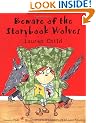 Beware of the Storybook Wolves