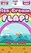 Ice Cream Flap (Ad-free)