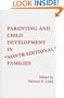 Parenting and Child Development in Nontraditional Families